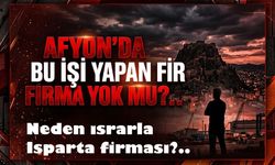 Afyon’da firma yok mu? Milyonluk iş neden yıllardır Isparta’ya gidiyor?