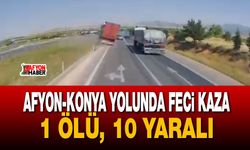 Afyon-Konya yolunda feci kaza: 1 ölü, 10 yaralı