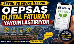 Afyon ve bölge illerde OEPSAŞ dijital faturayı yaygınlaştırıyor