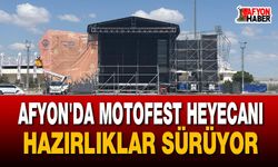 Afyon'da Motofest heyecanı: Hazırlıklar Sürüyor