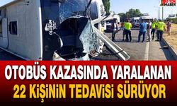 Afyon’da otobüs kazasında yaralanan 22 kişinin tedavisi sürüyor