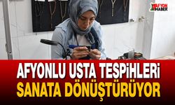 Hatice Uçkun tespihleri sanata dönüştürüyor