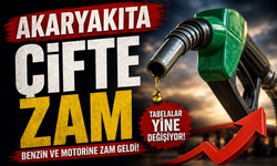 Akaryakıta çifte zam