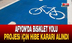 Afyon’da bisiklet yolu projesi için hibe kararı alındı