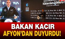 Bakan Kacır Afyon’dan duyurdu! Milli ay aracı 2027'de uzaya fırlatılacak