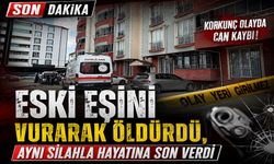 Eski eşini vurarak öldürdü, aynı silahla hayatına son verdi
