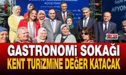 Gastronomi Sokağı Kent turizmine değer katacak