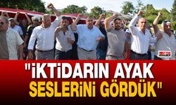 Başkan Mısırlıoğlu: "İktidarın ayak seslerini gördük"