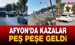 Afyon'da kazalar peş peşe geldi