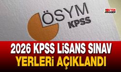 2026 KPSS lisans sınav yerleri açıklandı