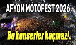 Afyon Motofest 2026 konser programı
