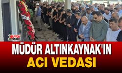 Müdür Altınkaynak'ın acı vedası