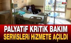 Palyatif Kritik Bakım Servisleri Hizmete Açıldı