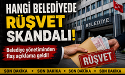 Hangi belediyede rüşvet skandalı?..