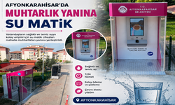 Afyonkarahisar’da Muhtarlık Yanına Su Matik