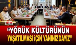 “Yörük Kültürünün Yaşatılması İçin Yanınızdayız”