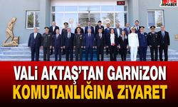 Vali Aktaş’tan Garnizon Komutanlığına ziyaret