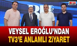 Veysel Eroğlu’ndan Tv3’e Anlamlı Ziyaret