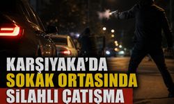 Karşıyaka'da Sokak Ortasında Silahlı Çatışma