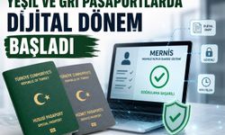 Yeşil ve gri pasaportlarda dijital dönem başladı