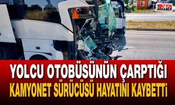 Yolcu otobüsünün çarptığı kamyonet sürücüsü hayatını kaybetti