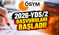 2026-YDS/2 başvuruları başladı!