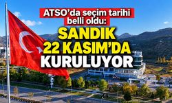 ATSO’da seçim tarihi belli oldu: Sandık 22 kasım’da kuruluyor