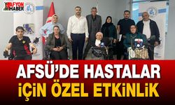 AFSÜ’de hastalar için özel etkinlik