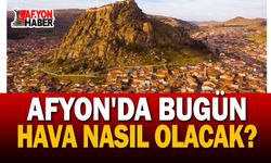 Afyon’da bugün hava nasıl olacak? Meteoroloji saat saat açıkladı