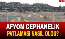 Afyon cephanelik patlaması nasıl oldu?