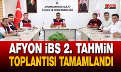 Afyon İBS 2. tahmin toplantısı tamamlandı