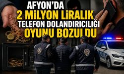 Afyon’da 2 Milyon Liralık Telefon Dolandırıcılığı Oyunu Bozuldu