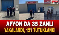 Afyon'da 35 zanlı yakalandı, 15'i tutuklandı