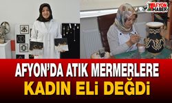 Afyon’da atık mermerlere kadın eli değdi