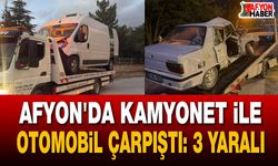 Afyon'da kamyonet ile otomobil çarpıştı: 3 yaralı