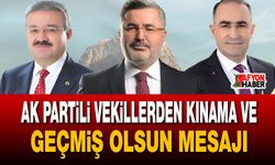 AK Partili Vekillerden kınama ve geçmiş olsun mesajI