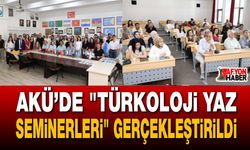 AKÜ’de "Türkoloji Yaz Seminerleri" gerçekleştirildi