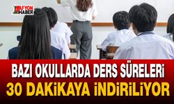 Bazı okullarda ders süreleri 30 dakikaya indiriliyor