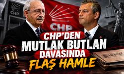CHP’den Mutlak Butlan Davasında Flaş Hamle