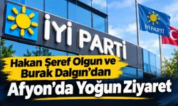 Hakan Şeref Olgun ve Burak Dalgın’dan Afyon’da yoğun ziyaret