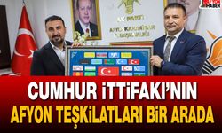 Cumhur İttifakı’nın Afyon Teşkilatları bir arada
