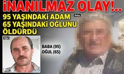 90 yaşındaki adam 65 yaşındaki oğlunu tüfekle öldürdü