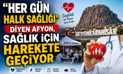 “Her Gün Halk Sağlığı” diyen Afyon, sağlık için harekete geçiyor