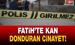 Fatih’te kan donduran cinayet! Arkadaşını kalbinden bıçakladı
