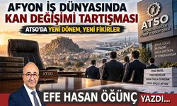 Afyonkarahisar iş dünyasında kan değişimi şart oldu!..