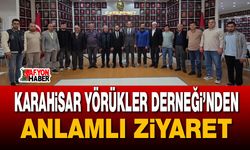 Karahisar Yörükler Derneği’nden anlamlı ziyaret