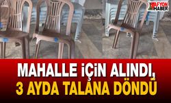 Mahalle için alındı, 3 ayda talana döndü