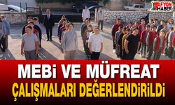 MEBİ ve Müfreat Çalışmaları Değerlendirildi