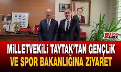 Milletvekili Taytak’tan Gençlik ve Spor Bakanlığına ziyaret