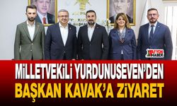 Milletvekili Yurdunuseven’den Başkan Özgür Kavak’a ziyaret